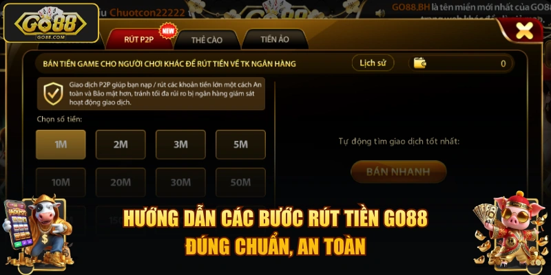 Hướng dẫn các bước rút tiền GO88 đúng chuẩn, an toàn