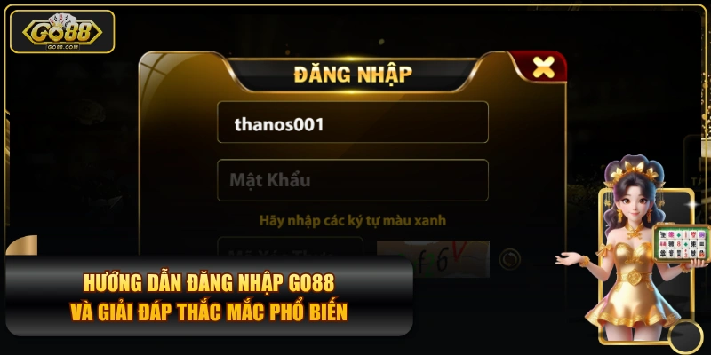 Hướng Dẫn Đăng Nhập GO88 Và Giải Đáp Thắc Mắc Phổ Biến